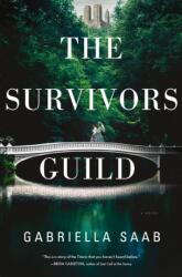 The Survivors Guild (ISBN: 9781400351343)
