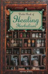 Pocket Book of Healing Herbalism (ISBN: 9781398871090)