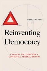 Reinventing Democracy (ISBN: 9781907230363)