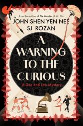 A Warning to the Curious (ISBN: 9781641298575)