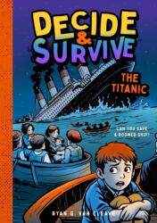 Decide & Survive: The Titanic (ISBN: 9781638192480)
