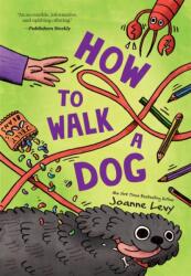 How to Walk a Dog (ISBN: 9781454969372)