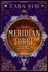 The Meridian Forge (ISBN: 9781399761277)