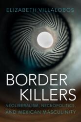 Border Killers (ISBN: 9780816557097)
