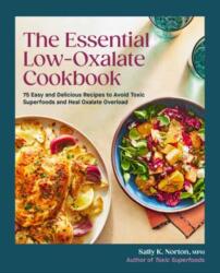 The Essential Low-Oxalate Cookbook (ISBN: 9780593796818)