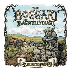 The Boggart of Bagwyllydiart (ISBN: 9781916732988)