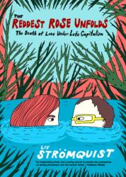 The Reddest Rose Unfurls (ISBN: 9781644215791)