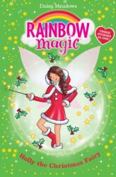 Rainbow Magic: Holly the Christmas Fairy (ISBN: 9781408381410)