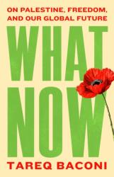 What Now (ISBN: 9781668250556)