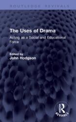 The Uses of Drama (ISBN: 9781041405375)