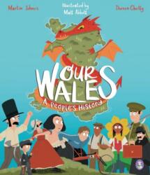 Our Wales: A People's History (ISBN: 9781804165089)
