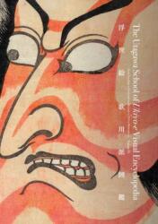 The Utagawa School of Ukiyo-e Visual Encyclopedia (ISBN: 9784756261557)