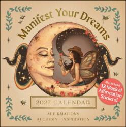 2027 Manifest Your Dreams Wall Calendar (ISBN: 9781922468222)