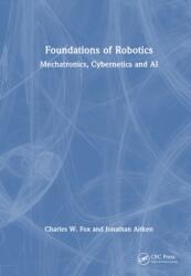Foundations of Robotics (ISBN: 9781032844534)