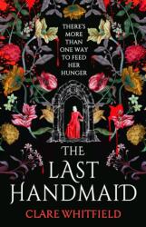 The Last Handmaid (ISBN: 9781837930913)