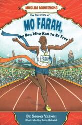 Mo Farah, the Boy Who Ran to Be Free (ISBN: 9781665953443)