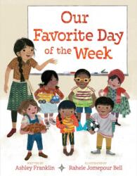 Our Favorite Day of the Week (ISBN: 9781665935678)