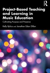 Project-Based Teaching and Learning in Music Education (ISBN: 9781041243144)
