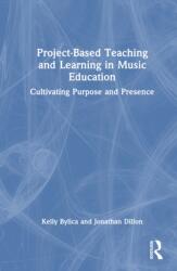 Project-Based Teaching and Learning in Music Education (ISBN: 9781041243113)