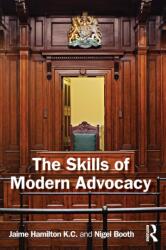 The Skills of Modern Advocacy (ISBN: 9781032990477)