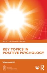 Key Topics in Positive Psychology (ISBN: 9781032663098)