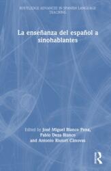 La ensenanza del espanol a sinohablantes (ISBN: 9781032800547)