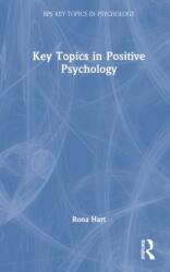 Key Topics in Positive Psychology (ISBN: 9781032663104)
