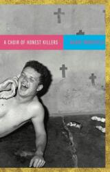 A Choir of Honest Killers (ISBN: 9781638341482)