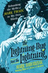 The Lightning-Bug and the Lightning (ISBN: 9781250394255)