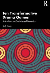 Ten Transformative Drama Games (ISBN: 9781041122470)