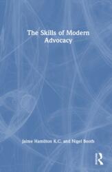 The Skills of Modern Advocacy (ISBN: 9781032990491)