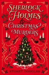 Sherlock Holmes and the Christmas Murders (ISBN: 9781835417973)