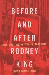 Before and After Rodney King (ISBN: 9780228029052)