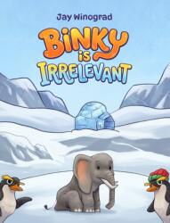 Binky Is Irrelevant (ISBN: 9789948648239)