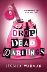 Drop Dead Darlings (ISBN: 9781911753520)