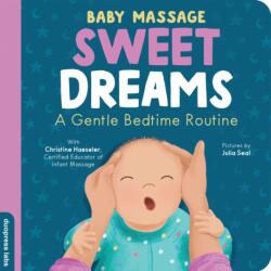 Baby Massage: Sweet Dreams (ISBN: 9781464266973)