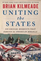 Uniting the States (ISBN: 9780063490031)