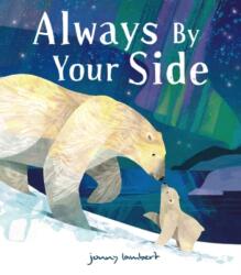 Always By Your Side (ISBN: 9781801048675)
