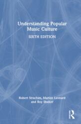 Understanding Popular Music Culture (ISBN: 9780367543907)