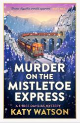 Murder on the Mistletoe Express (ISBN: 9780349021614)