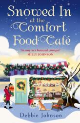 Snowed in at the Comfort Food Cafe (ISBN: 9780008823986)