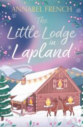 The Little Lodge in Lapland (ISBN: 9780008842123)