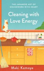 Cleaning with Love Energy (ISBN: 9781529451153)