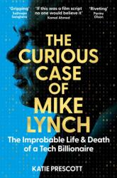 The Curious Case of Mike Lynch (ISBN: 9781035074259)
