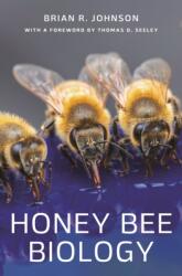 Honey Bee Biology (ISBN: 9780691246482)