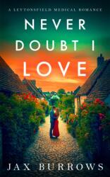 Never Doubt I Love (ISBN: 9781036708108)