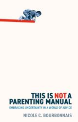 This is Not a Parenting Manual (ISBN: 9781509567652)