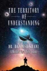 The Territory of Understanding (ISBN: 9789948733126)