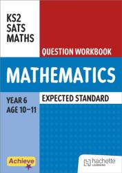 Achieve SATs: KS2 Maths Question Workbook (Expected) for the 2027 SATs tests (ISBN: 9781036022792)