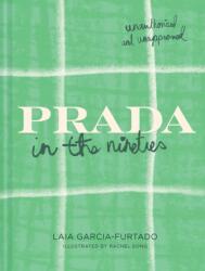 Prada in the Nineties (ISBN: 9781837330782)